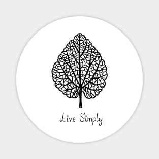 Live Simply Magnet